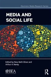 Book cover of Media and Social Life by Mary Beth Oliver