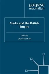 Book cover of Media and the British Empire by C. Kaul