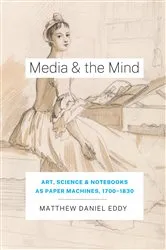 Book cover of Media and the Mind by Matthew Daniel Eddy