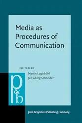 Book cover of Media as Procedures of Communication by Martin Luginbühl