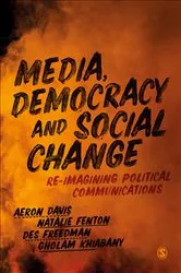 Book cover of Media, Democracy and Social Change by Aeron Davis