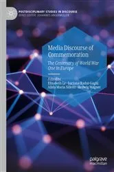 Book cover of Media Discourse of Commemoration by Unknown