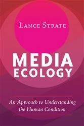 Book cover of Media Ecology by Lance Strate