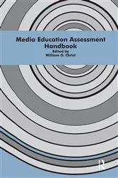 Book cover of Media Education Assessment Handbook by William G. Christ