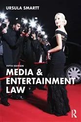 Book cover of Media & Entertainment Law (5th ed.) by Ursula Smartt