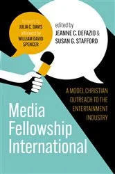 Book cover of Media Fellowship International by Jeanne C. DeFazio