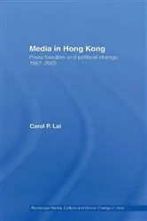 Book cover of Media in Hong Kong by Carol P. Lai