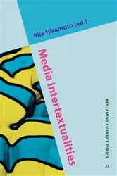 Book cover of Media Intertextualities by Mie Hiramoto