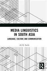 Book cover of Media Linguistics in South Asia by Ali R Fatihi
