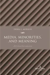 Book cover of Media, Minorities, and Meaning by Debra L. Merskin