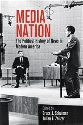 Book cover of Media Nation by Bruce J. Schulman