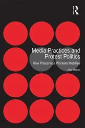 Book cover of Media Practices and Protest Politics by Alice Mattoni