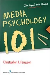 Book cover of Media Psychology 101 by Christopher Ferguson