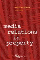 Book cover of Media Relations in Property by Graham Norwood