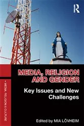 Book cover of Media, Religion and Gender by Mia Lövheim