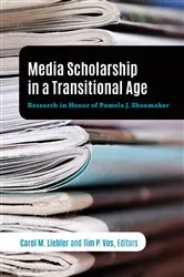 Book cover of Media Scholarship in a Transitional Age by Lee B. Becker