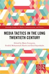 Book cover of Media Tactics in the Long Twentieth Century by Marie Cronqvist