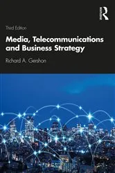 Book cover of Media, Telecommunications and Business Strategy (3rd ed.) by Unknown