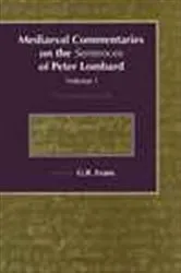Book cover of Mediaeval commentaries on the Sentences of Peter Lombard by G.R. Evans