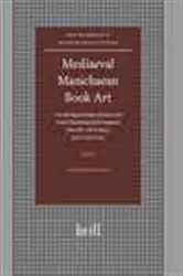 Book cover of Mediaeval Manichaean Book Art by Zsuzsanna  Gulácsi
