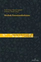 Book cover of Mediale Emotionskulturen by Ulla Kleinberger
