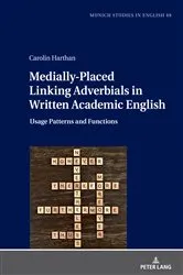 Book cover of Medially-Placed Linking Adverbials in Written Academic English by Ursula Lenker