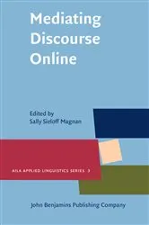 Book cover of Mediating Discourse Online by Sally Sieloff Magnan