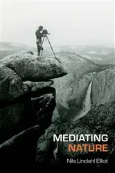 Book cover of Mediating Nature by Sidney I. Dobrin