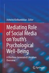 Book cover of Mediating Role of Social Media on Youth’s Psychological Well-Being by Ashwini Kothambikar