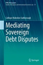 Book cover of Mediating Sovereign Debt Disputes by Calliope Makedon Sudborough