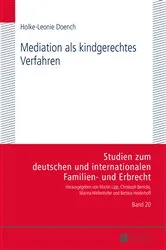 Book cover of Mediation als kindgerechtes Verfahren by Bettina Heiderhoff