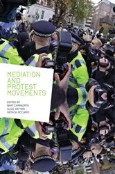 Book cover of Mediation and Protest Movements by Bart Cammaerts