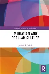Book cover of Mediation & Popular Culture by Jennifer Schulz