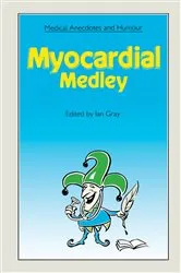 Book cover of Medical Anecdotes and Humour by Ian Gray