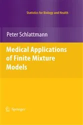 Book cover of Medical Applications of Finite Mixture Models by Peter Schlattmann