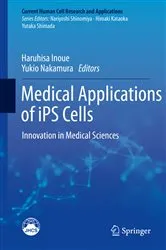 Book cover of Medical Applications of iPS Cells by Haruhisa Inoue