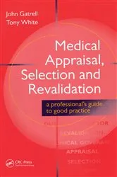 Book cover of Medical Appraisal, Selection and Revalidation by John Gatrell