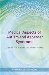 Book cover of Medical Aspects of Autism and Asperger Syndrome by Mohammad Ghaziuddin