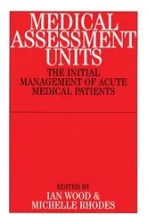 Book cover of Medical Assessment Units by John B. Taylor