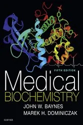 Book cover of Medical Biochemistry E-Book (5th ed.) by John W Baynes PhD