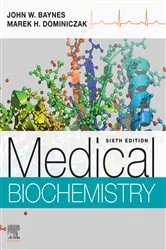 Book cover of Medical Biochemistry - E-Book (6th ed.) by John W Baynes PhD