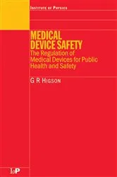 Book cover of Medical Device Safety by G.R Higson