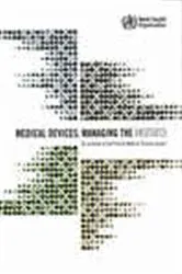 Book cover of Medical Devices; Managing the Mismatch by World Health Organization