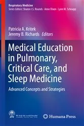 Book cover of Medical Education in Pulmonary, Critical Care, and Sleep Medicine by Patricia A. Kritek