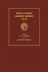 Book cover of Medical Electronic Laboratory Equipment 1967-68 by G. W. A. Dummer