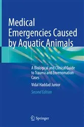 Book cover of Medical Emergencies Caused by Aquatic Animals (2nd ed.) by Vidal Haddad Junior