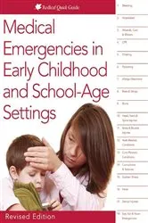 Book cover of Medical Emergencies in Early Childhood and School-Age Settings by Unknown