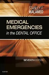 Book cover of Medical Emergencies in the Dental Office - E-Book (7th ed.) by Stanley F. Malamed DDS