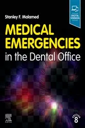 Book cover of Medical Emergencies in the Dental Office E-Book (8th ed.) by Stanley F. Malamed DDS