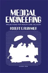 Book cover of Medical Engineering by Robert Rushmer